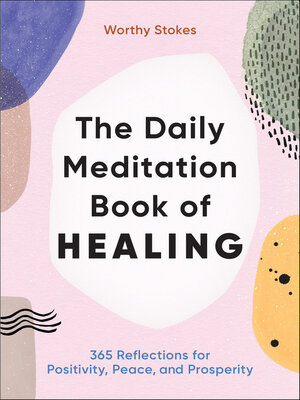 cover image of The Daily Meditation Book of Healing